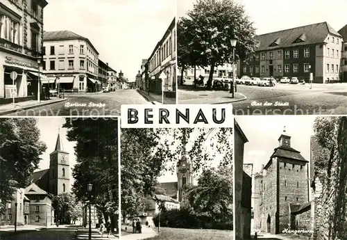 AK / Ansichtskarte Bernau_Berlin Berliner Strasse Rat der Stadt Hungerturm Kirche Bernau Berlin