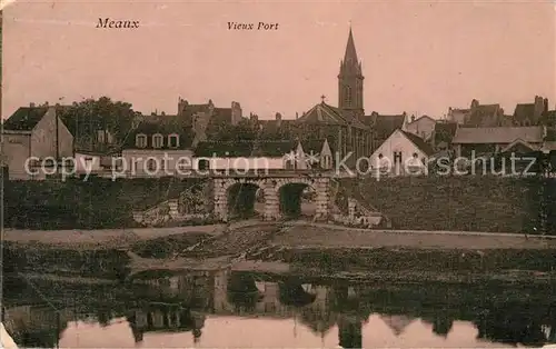 AK / Ansichtskarte Meaux_Seine_et_Marne Port Meaux_Seine_et_Marne