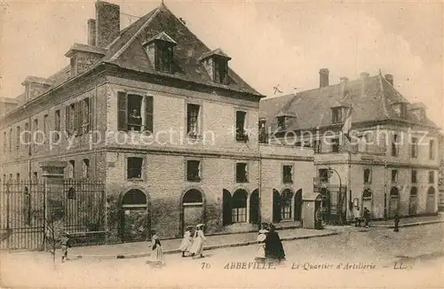 AK / Ansichtskarte Abbeville_Somme Quartie d Artillerie Abbeville_Somme