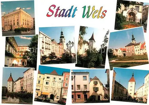 AK / Ansichtskarte Wels Stadtansichten Sehenswuerdigkeiten Wels