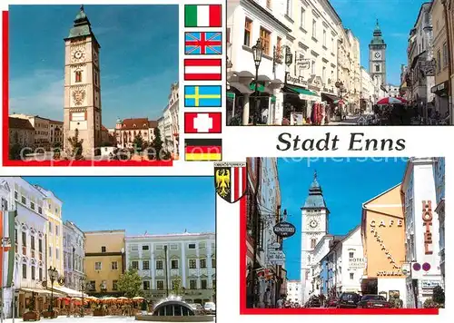 AK / Ansichtskarte Enns Stadtturm Hauptplatz Innenstadt Strassencafes Hotel Enns