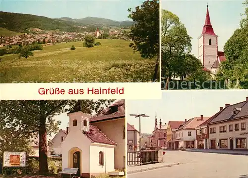 AK / Ansichtskarte Hainfeld_Niederoesterreich Landschaftspanorama Motiv mit Kirche Kapelle Hauptstrasse Hainfeld_Niederoesterreich