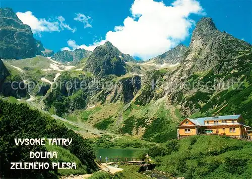 AK / Ansichtskarte Vysoke_Tatry Chata pri Zelenom Plese Cierny Stit Jastrabia Veza Vysoke Tatry