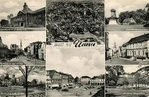 AK / Ansichtskarte Unna Sparkasse Sankt Katharina Rathaus Kirchen Salzsiedlerhaeuschen Unna