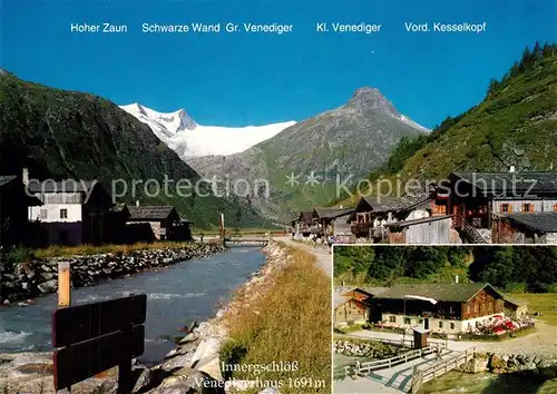 AK / Ansichtskarte Innergschloess Alpengasthof Venedigerhaus Alpen Innergschloess