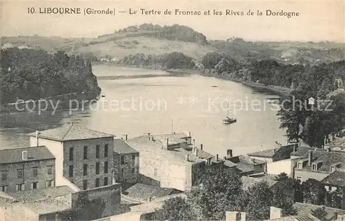 AK / Ansichtskarte Libourne Le Tertre de Fronsac et les Rives de la Dordogne Libourne