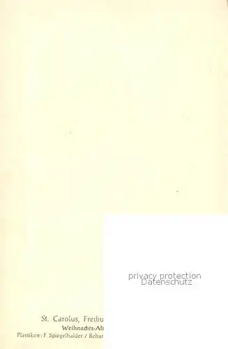 AK / Ansichtskarte Freiburg_Breisgau Weihnachtsaltar St Carolus Freiburg Breisgau