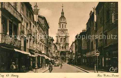 Bourg en Bresse Rue Notre Dame Bourg en Bresse