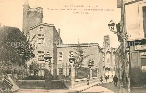 Toulouse_Haute Garonne Le Lycee Tour de lHotel de Bernuy et Eglise des Jacobins Toulouse Haute Garonne