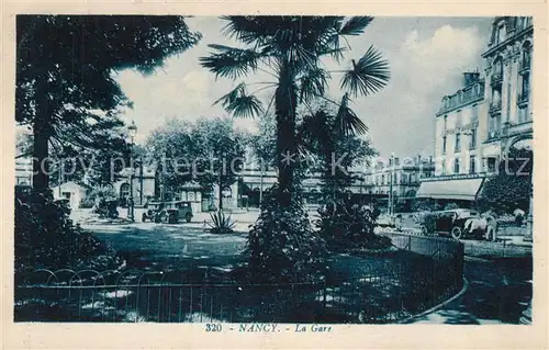 AK / Ansichtskarte Nancy_Lothringen La gare Nancy Lothringen