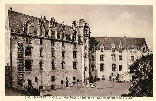 AK / Ansichtskarte Nantes_Loire_Atlantique Chateau des Ducs de Bretagne Palais Ducal Nantes_Loire_Atlantique