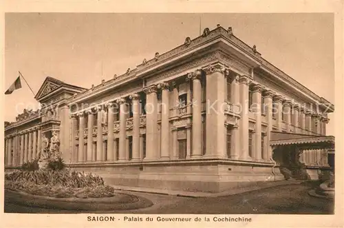 AK / Ansichtskarte Saigon Palais du Gouverneur de la Cochinchine saigon