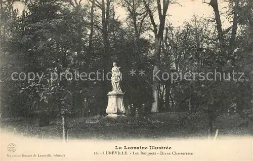 AK / Ansichtskarte Luneville Les Bosquets Statue Diane Chasseresse Luneville