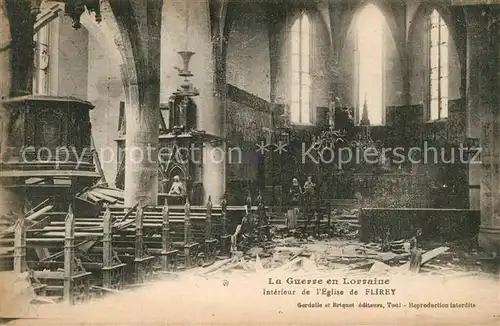 AK / Ansichtskarte Flirey La Guerre en Lorraine Interieur de l Eglise Flirey