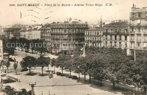 AK / Ansichtskarte Saint Mande_Val de Marne Place de la Mairie Avenue Victor Hugo Saint Mande Val de Marne