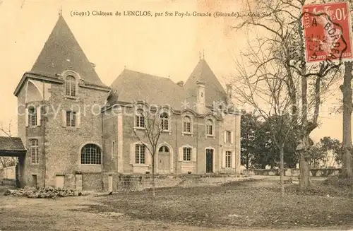 AK / Ansichtskarte Sainte Foy la Grande Chateau de Lenclos Sainte Foy la Grande