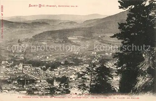 AK / Ansichtskarte Saint Die des Vosges Panorama Col de Robache Hauteurs de la Vallee de Celles Saint Die des Vosges