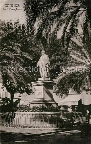 AK / Ansichtskarte Cannes_Alpes Maritimes Monument Statue Lord Brougham Cannes Alpes Maritimes