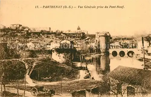 AK / Ansichtskarte Parthenay Vue generale prise du pont neuf Parthenay