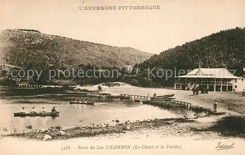 AK / Ansichtskarte Murol Bords du Lac Chambon Chalet et la flotille Murol