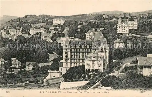 AK / Ansichtskarte Aix les Bains Vue sur les hotels et les villas Aix les Bains