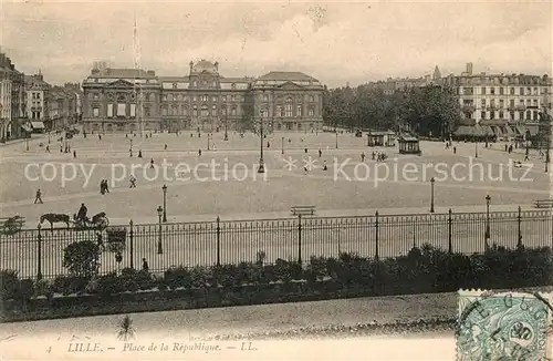 AK / Ansichtskarte Lille_Nord Place de la Republique Lille_Nord