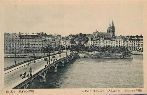 AK / Ansichtskarte Bayonne_Pyrenees_Atlantiques Pont Saint Esprit l Adour Hotel de Ville Bayonne_Pyrenees