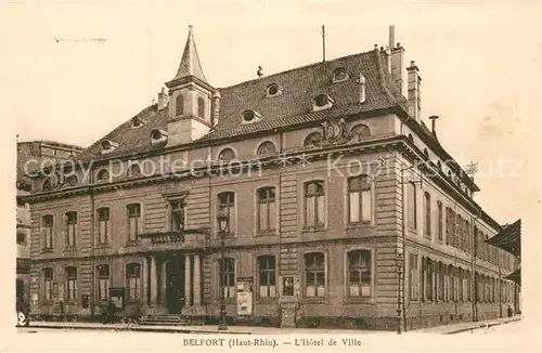 AK / Ansichtskarte Belfort_Alsace Hotel de Ville Rathaus Belfort Alsace