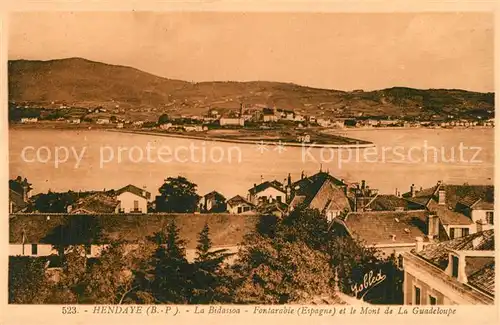 AK / Ansichtskarte Hendaye_Pyrenees_Atlantiques La Bidassoa Fontarabie Espagne Mont de la Guadeloupe Hendaye_Pyrenees