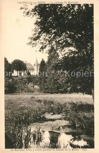 AK / Ansichtskarte Chatillon sur Seine Chateau de Marmont Chatillon sur Seine