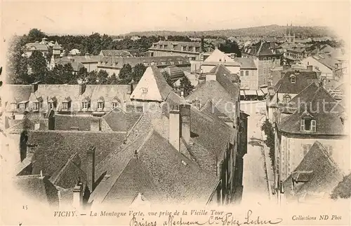 AK / Ansichtskarte Vichy_Allier La Montagne Verte vue prise de la Vieille Tour Vichy Allier