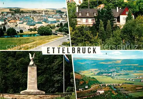 AK / Ansichtskarte Ettelbruck Auberge de Jeunesse Monument Patton Pont de la Sure Ettelbruck