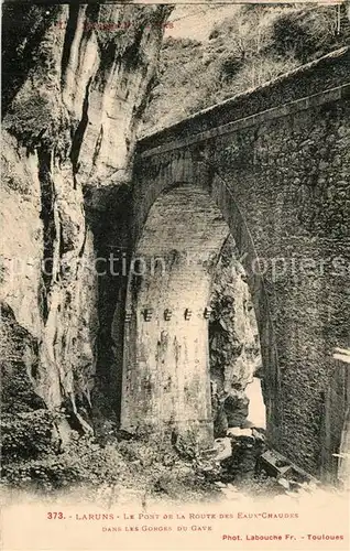 AK / Ansichtskarte Laruns Pont de la Route des Eaux Chaudes dans les Gorges du Gave Laruns