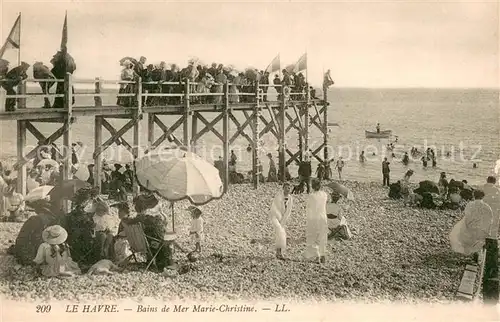 AK / Ansichtskarte Le_Havre Bains de Mer Marie Christine Le_Havre