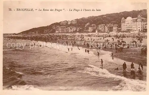 AK / Ansichtskarte Trouville Deauville La Reine des Plages La Plage a lheure du bain Trouville Deauville