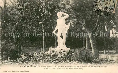AK / Ansichtskarte Montelimar Jardin public Le Chasseur prehistorique du au oiseau de Mr Bouval Maurice Montelimar