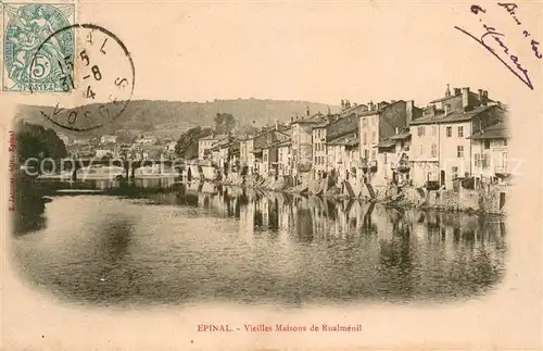 AK / Ansichtskarte Epinal_Vosges Vieilles Maisons de Rualmenil Epinal Vosges