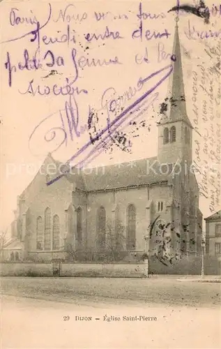 AK / Ansichtskarte Dijon_Cote_d_Or Eglise Saint Pierre Dijon_Cote_d_Or