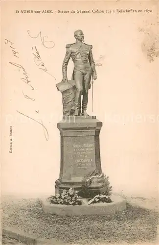 AK / Ansichtskarte Saint Aubin sur Aire Statue du General Colson tue a Reichoffen en 1870 Saint Aubin sur Aire