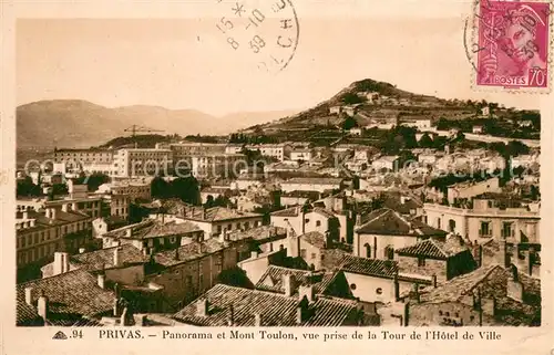 AK / Ansichtskarte Privas Panorama et Mont Toulon vue prise de la Tour de lHotel de Ville Privas