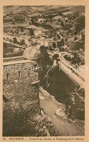 AK / Ansichtskarte Sisteron Guerite du Diable et Faubourg de la Baune Sisteron