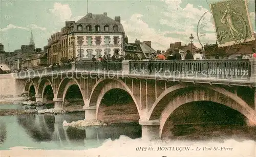 AK / Ansichtskarte Montlucon Le Pont St Pierre Montlucon