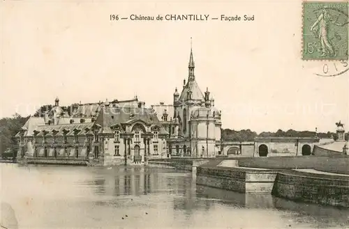 AK / Ansichtskarte Chantilly_Oise Chateau de Chantilly Facade Sud 