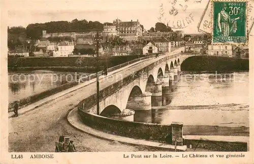 AK / Ansichtskarte Amboise Le Pont sur la Loire Le Chateau et vue generale Amboise