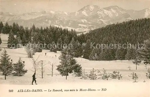AK / Ansichtskarte Aix les Bains Le Revard vue vers le Mont Blanc Aix les Bains