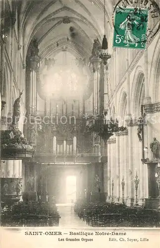 AK / Ansichtskarte Saint Omer_Pas de Calais Basilique Notre Dame les grandes orgues Saint Omer_Pas de Calais