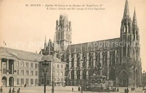 AK / Ansichtskarte Rouen Eglise Saint Ouen et Statue de Napoleon Ier Monument Rouen