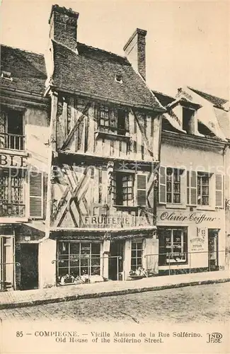 AK / Ansichtskarte Compiegne_Oise Vieille maison Rue Solferino Compiegne Oise