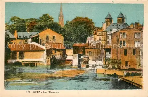 Metz_Moselle Les Thermes Metz_Moselle