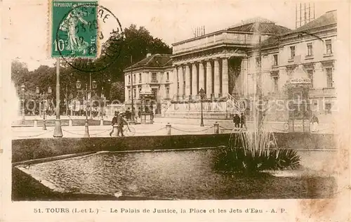 Tours_Indre et Loire Le Palais de Justice la Place et les Jets d Eau Tours Indre et Loire